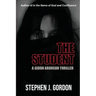 The Student: A Gidon Aronson Thriller
