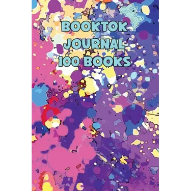Booktok Journal 100 Books: 6x9 Notebook To Keep Track Of And Review The Books You Have Read