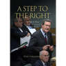 A Step to the Right: The Life and Times of Alexander Downer