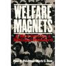 Welfare Magnets: A New Case for a National Standard