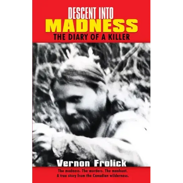 Descent Into Madness: The Diary of a Killer