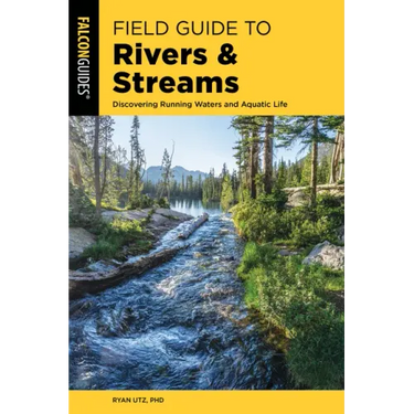 Field Guide to Rivers & Streams