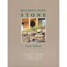 Building with Stone