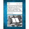 Ordinances of the Village of North Tarrytown, Revised, Amended and Adopted May 12th, 1896.