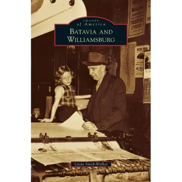 Batavia and Williamsburg