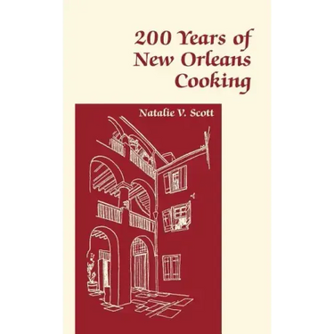 200 Years of New Orleans Cooking