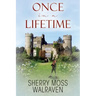 Once in a Lifetime