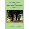 Life's Little Parables and Other Lessons Along the Way - A Year of Daily Devotionals - Second Edition