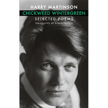 Chickweed Wintergreen: Selected Poems