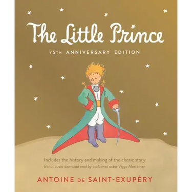Little Prince: Includes the History and Making of the Classic Story