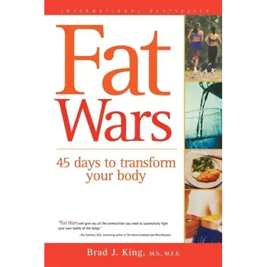 Fat Wars: 45 Days to Transform Your Body
