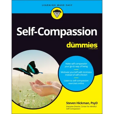 Self-Compassion for Dummies