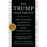 The Trump Indictments: The Historic Charging Documents with Commentary