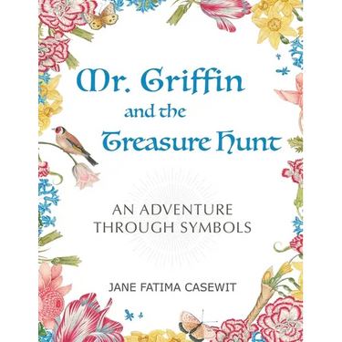 Mr. Griffin and the Treasure Hunt: An Adventure Through Symbols
