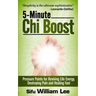 5-Minute Chi Boost - Five Pressure Points for Reviving Life Energy and Healing Fast
