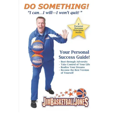 Do Something!: "I can...I will--I won't quit!
