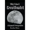 Why I Am a Creationist: A Layman's Perspective