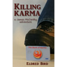 Killing Karma