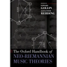 The Oxford Handbook of Neo-Riemannian Music Theories