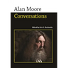 Alan Moore: Conversations