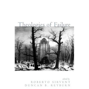 Theologies of Failure