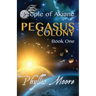 Pegasus Colony