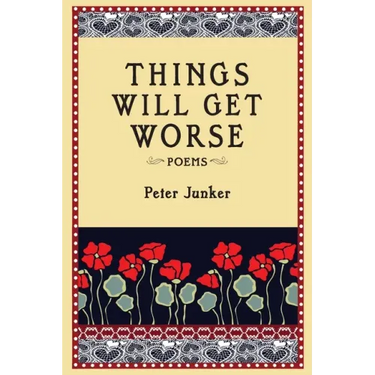 Things Will Get Worse
