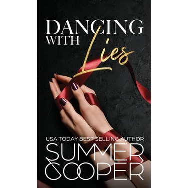 Dancing With Lies: A Billionaire Best Friend's Brother Romance (Hardback)