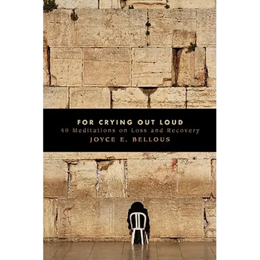 For Crying Out Loud