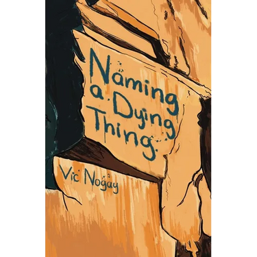 Naming a Dying Thing
