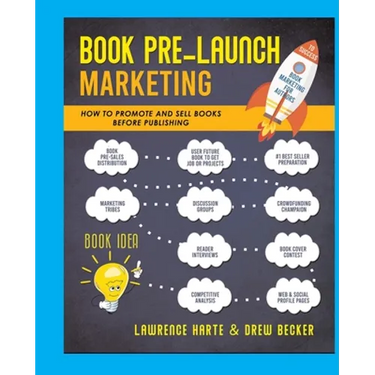 Book Pre-Launch Marketing: How to Promote and Sell Books Before Publishing