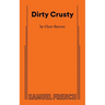 Dirty Crusty