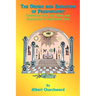 The Origin and Evolution of Freemasonry: Connected with the Origin and Evolution of the Human Race