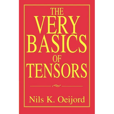 The Very Basics of Tensors