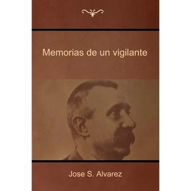 Memorias de un vigilante