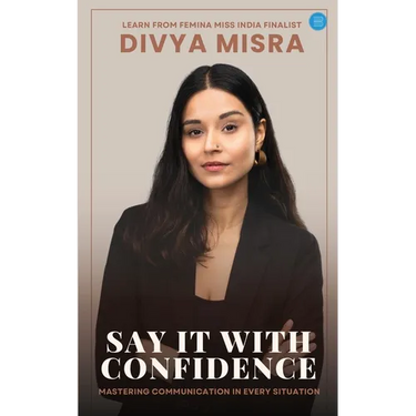 Say it with confidence: Mastering Communication in Every Situation.
