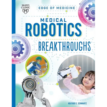 Medical Robotics Breakthroughs