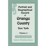 Portrait and Biographical Record of Orange County, New York: Volume 3
