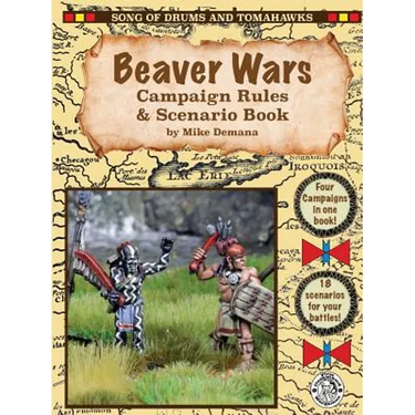 Beaver Wars Campaign Rules & Scenario Book