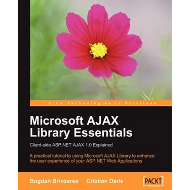 Microsoft Ajax Library Essentials