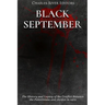 Black September: The History and Legacy of the Conflict Between the Palestinians and Jordan in 1970