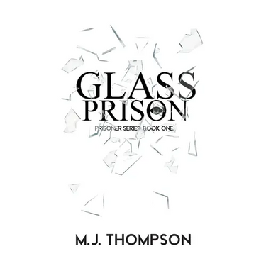 Glass Prison: Book One