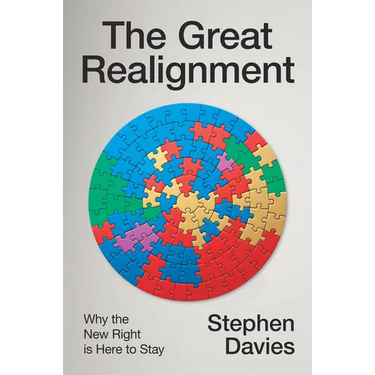 The Great Realignment: Why the New Right Is Here to Stay