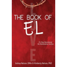 The Book of El: 31-Day Devotional for Restorative Justice