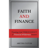Faith and Finance: Trusting God Throughout A Financial Wilderness Season