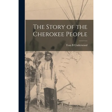 The Story of the Cherokee People