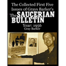 The Collected First Five Issues of Grays Barker's The Saucerian Bulletin.Year: 1956