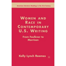 Women and Race in Contemporary U.S. Writing: From Faulkner to Morrison