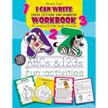 Trace Letters and Numbers Workbook: First Learn How to Write Workbook. Letter and Number Tracing for Preschool and Kindergarten Kids, Ages 3-6. Handwr