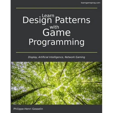 Learn Design Patterns with Game Programming